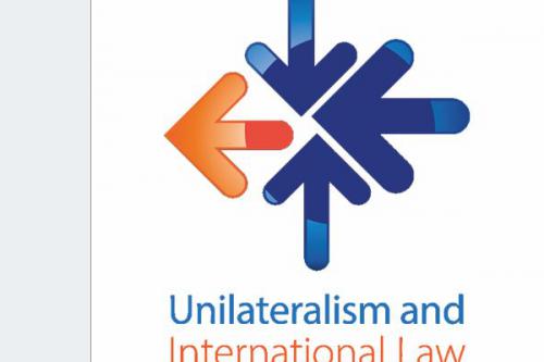 Unilateralism and International Law